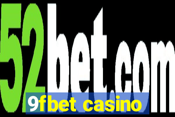 9fbet casino